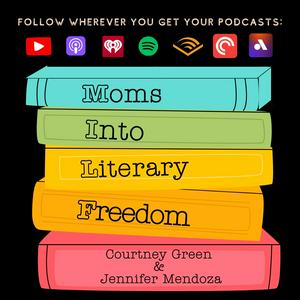 Moms Into Literary Freedom