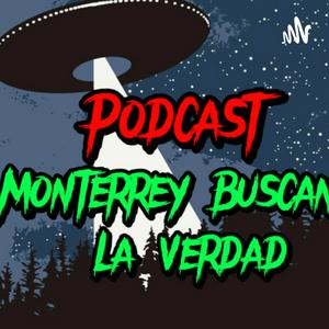 Monterrey Buscando La Verdad