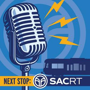Next Stop: SacRT