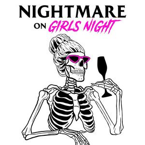 Nightmare on Girls Night
