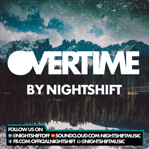 NightShift - OverTime Podcast