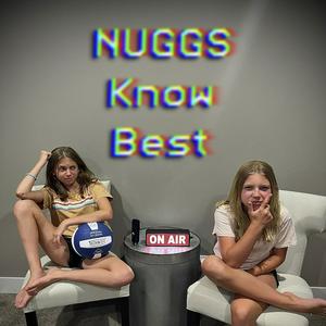 Nuggs Know Best
