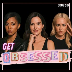 Get Obsessed : With Living Your Best Life