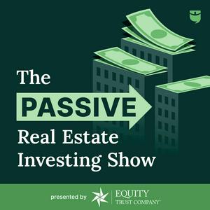 PassivePockets: The Passive Real Estate Investing Show
