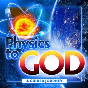 Physics to God