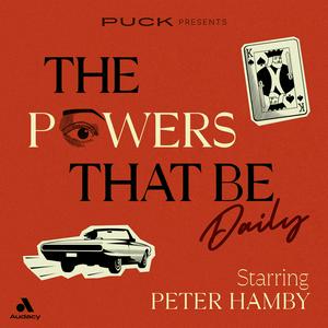 The Powers That Be: Daily