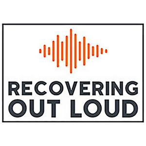 Recovering Out Loud