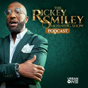 Listen to Rickey Smiley Morning Show Podcast in the App