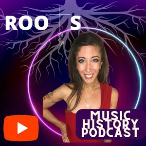 Listen to ROOTS Music History Podcast in the App