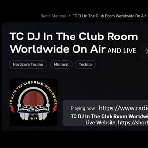 TC Dj Present: The Club Room Worldwide