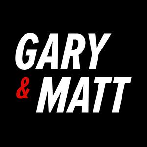 Gary & Matt in the Morning