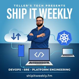 Ship It Weekly - DevOps, SRE, and Platform Engineering News