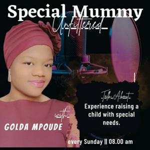 Special Mummy Unfiltered