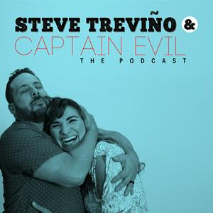 Steve & Captain Evil: The Podcast