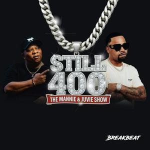 Still 400: The Mannie & Juvie Show