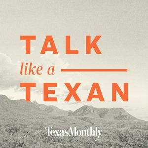 Talk Like a Texan