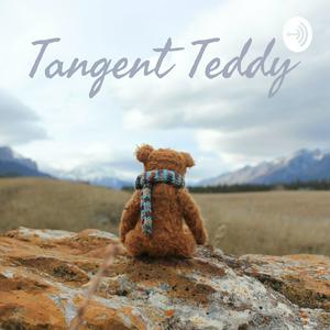 Tangent Teddy