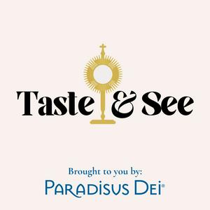 Taste &amp; See