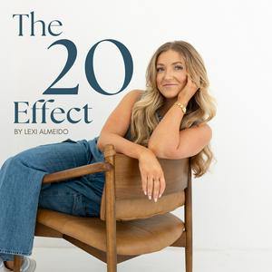 The 20 Effect