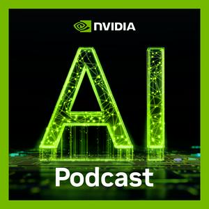 NVIDIA AI Podcast