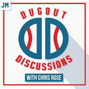 Dugout Discussions with Chris Rose
