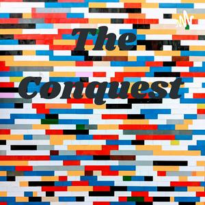 The Conquest