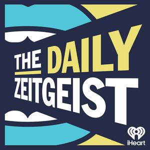 The Daily Zeitgeist