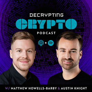 The Decrypting Crypto Podcast
