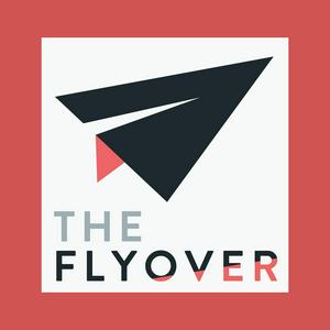 The Flyover Podcast