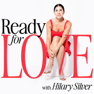 Ready For Love with Hilary Silver