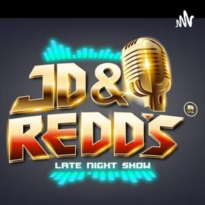 The JD &amp; Redd Late Night Show