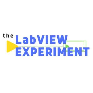 The LabVIEW Experiment Podcast