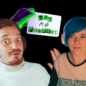 The M.O. Podcast