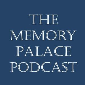 The Memory Palace Podcast