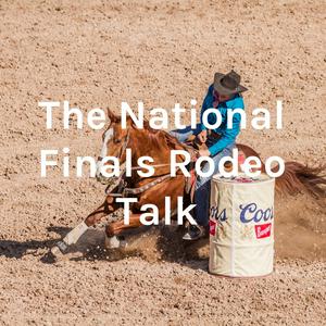 The National Finals Rodeo Talk