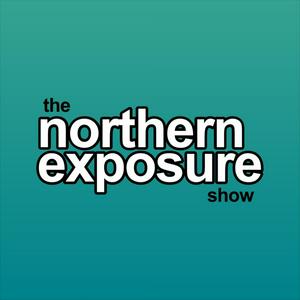 The Northern Exposure Show