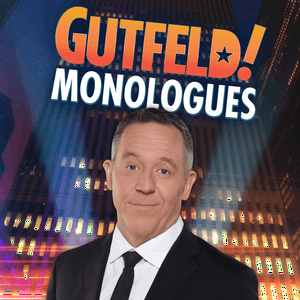 Gutfeld! Monologues