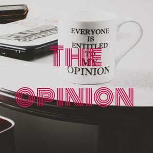 The Opinion