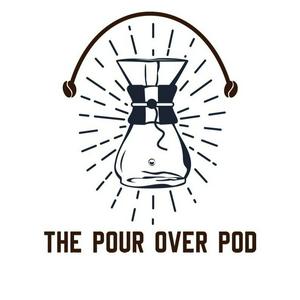 The Pour Over Pod