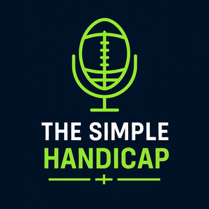The Simple Handicap: Daily NFL Betting Podcast with Adam Chernoff