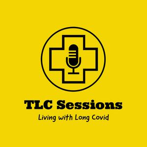 TLC Sessions - Living with Long Covid