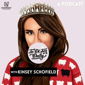 To Di For Daily with Kinsey Schofield