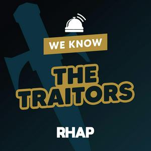 We Know Traitors