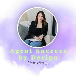 Agent Success by Design