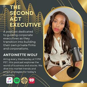 The Second Act Executive