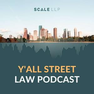 Y'all Street Law Podcast