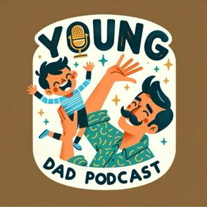 Young Dad Podcast